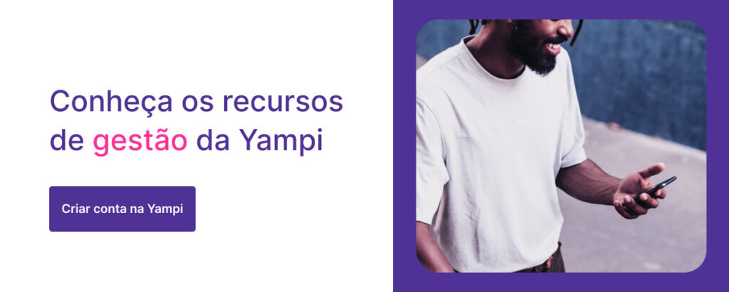 Botão para conhecer recursos de gestão da Yampi